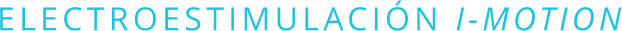 ELECTROESTIMULACIÓN I-MOTION